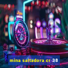 mina saltadora cr 38